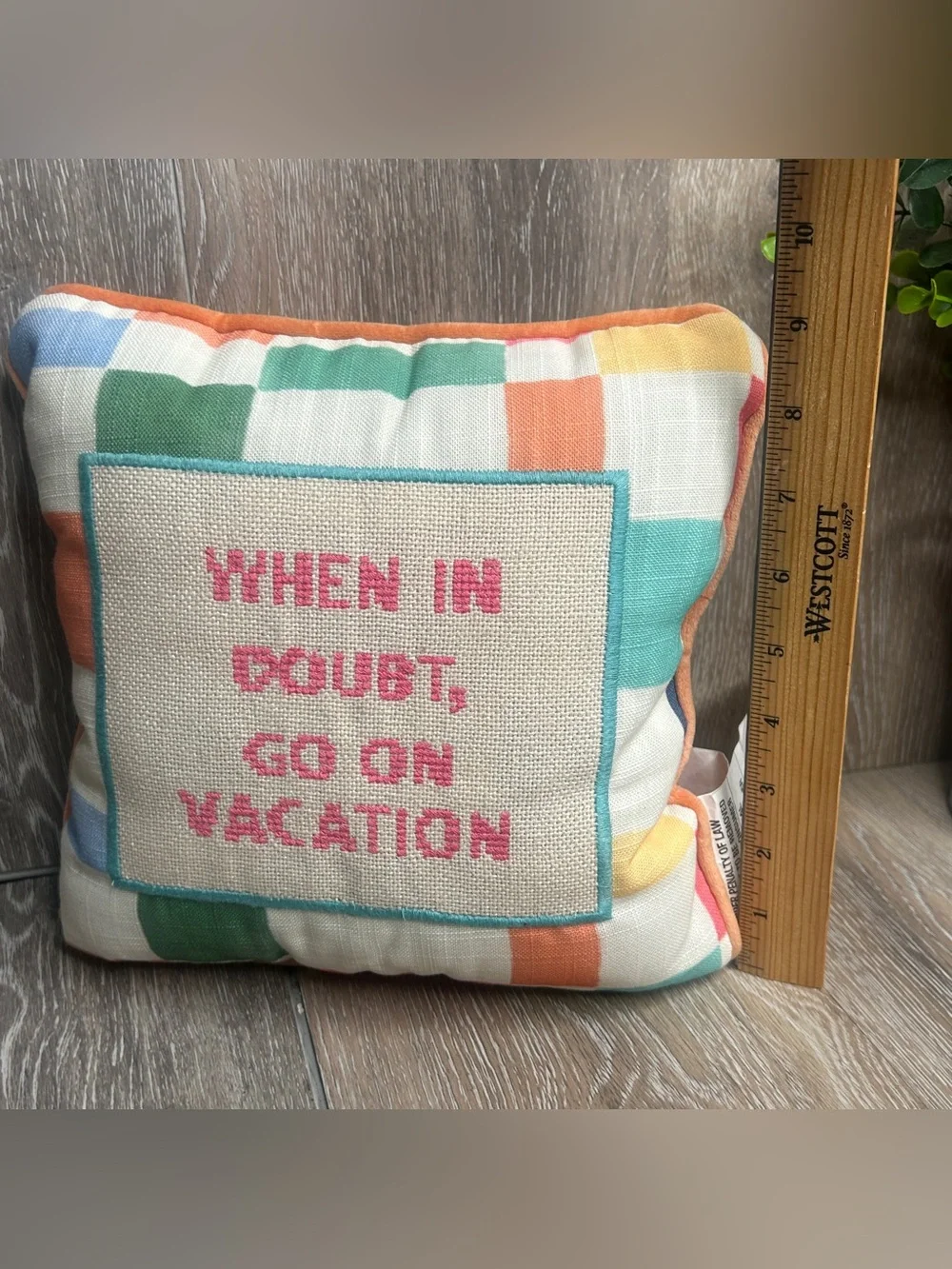 Kirkland’s Colorful Plaid Throw Pillow – “When In Doubt, Go On Vacation”